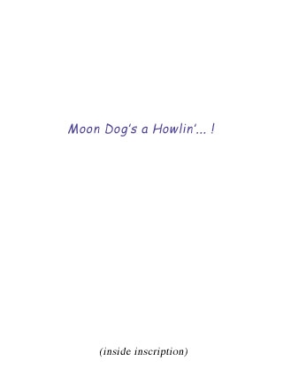 Moon Dog inscription